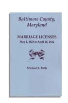 Baltimore County, Maryland, Marriage Licenses, May 1, 1823 to April 28, 1832