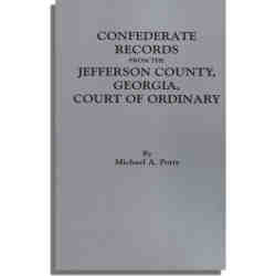 Confederate Records from the Jefferson County, Georgia, Court of Ordinary
