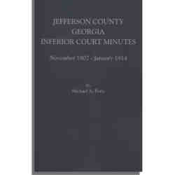 Jefferson County, Georgia, Inferior Court Minutes [Volume IV], November 1807-January 1814