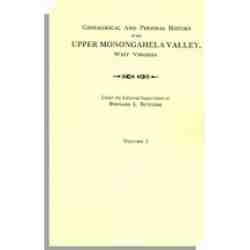 Genealogical and Personal History of the Upper Monongahela Valley, West Virginia