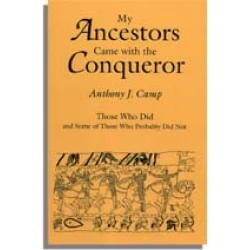 My Ancestors Came with the Conqueror