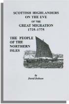 Scottish Highlanders on the Eve of the Great Migration, 1725-1775: The People of the Northern Isles