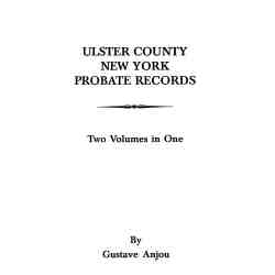 Ulster County, New York Probate Records
