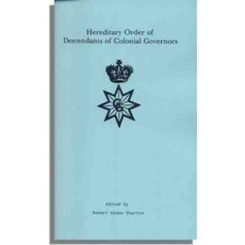 [Lineage Book of] Hereditary Order of Descendants of Colonial Governors