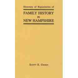 Directory of Repositories of Family History in New Hampshire