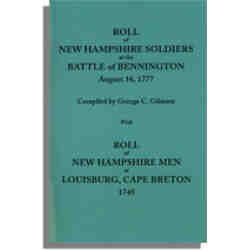 Roll of New Hampshire Soldiers At the Battle of Bennington, August 16, 1777