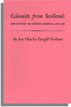 Colonists from Scotland: Emigration to North America, 1707-1783