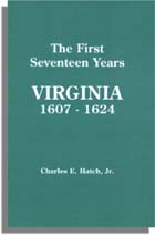 The First Seventeen Years: Virginia, 1607-1624