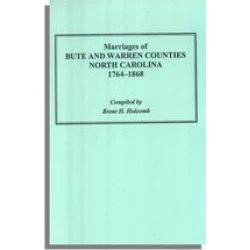 Marriages of Bute and Warren Counties, North Carolina 1764-1868