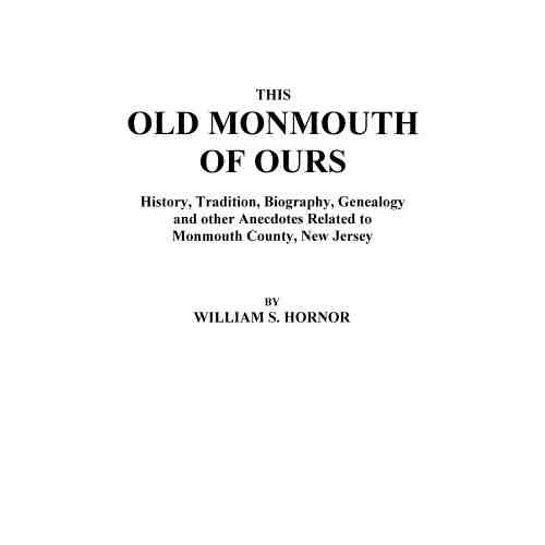 This Old Monmouth of Ours