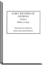 Early Records of Georgia: Wilkes County