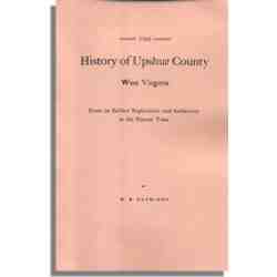 The History of Upshur County, West Virginia