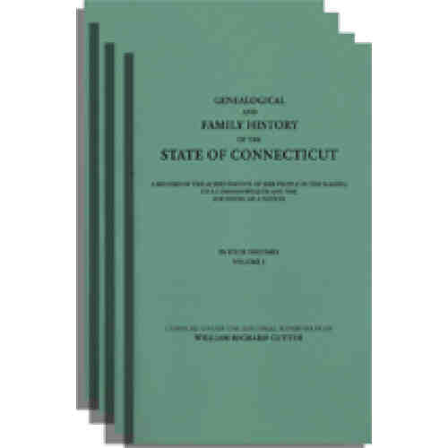 Genealogical and Family History of the State of Connecticut