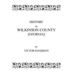 History of Wilkinson County [Georgia]