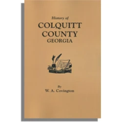 History of Colquitt County [Georgia]