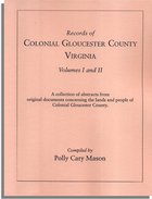 Records of Colonial Gloucester County, Virginia