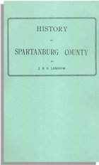 History of Spartanburg County [South Carolina]