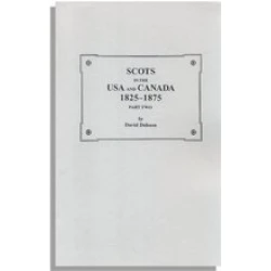Scots in the USA and Canada, 1825-1875