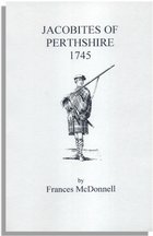 Jacobites of Perthshire, 1745