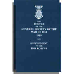 The Roster and Register of the General Society of the War of 1812