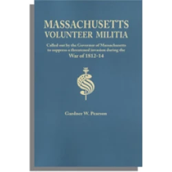 Records of the Massachusetts Volunteer Militia