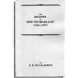 The Register of New Netherland, 1626-1674
