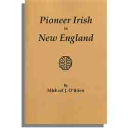 Pioneer Irish in New England