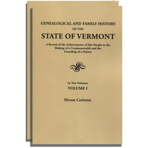Genealogical and Family History of the State of Vermont