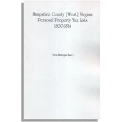 Hampshire County [West] Virginia Personal Property Tax Lists, 1800-1814