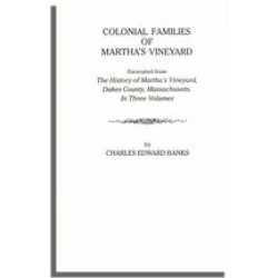 Colonial Families of Martha's Vineyard