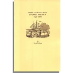 Ships from Ireland to Early America, 1623-1850
