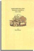 Ships from Ireland to Early America, 1623-1850