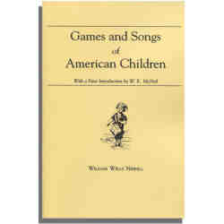 Games and Songs of American Children
