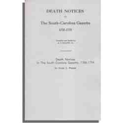 Death Notices in the South-Carolina Gazette 1732-1775