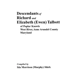 Descendants of Richard and Elizabeth (Ewen) Talbott