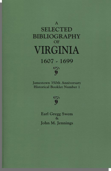 A Selected Bibliography of Virginia, 1607-1699