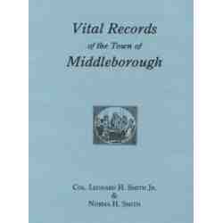Vital Records of the Town of Middleborough