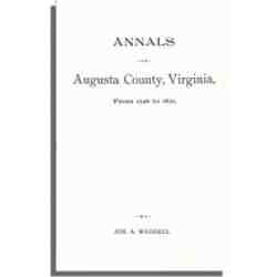Annals of Augusta County, Virginia, from 1726 to 1871