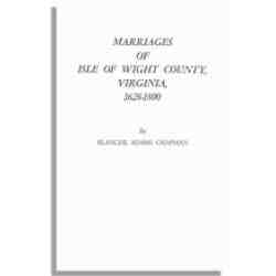 Marriages of Isle of Wight County, Virginia, 1628-1800