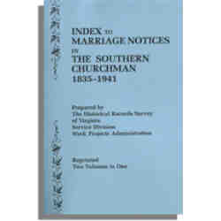 Index to Marriage Notices in the Southern Churchman, 1835-1941