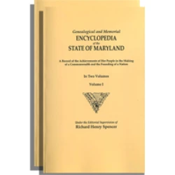 Genealogical and Memorial Encyclopedia of the State of Maryland