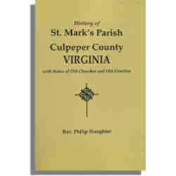 A History of St. Mark's Parish, Culpeper County, Virginia