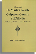A History of St. Mark's Parish, Culpeper County, Virginia