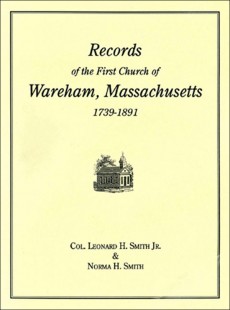 Records of the First Church of Wareham, Massachusetts, 1739-1891