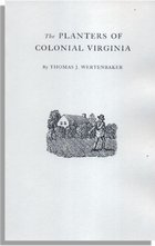 The Planters of Colonial Virginia