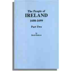 The People of Ireland, 1600-1699. Part Two
