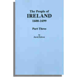 The People of Ireland, 1600-1699. PartThree