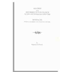 Records of the Reformed Dutch Church in New Amsterdam and New York