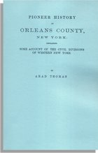 Pioneer History of Orleans County, New York