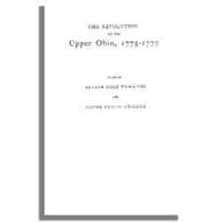 The Revolution on the Upper Ohio, 1775-1777